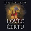 Lovec ert - Juraj ervenk