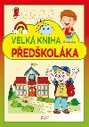 Velk kniha pedkolka - neuveden