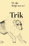 Trik - Marija Stpanovov