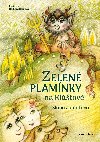 Zelen plamnky na Klṻov - Marie Jurkov
