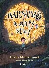 Barnab a zlat stroj - Erika McGannov , Erika McGannov Phillip Cullen 