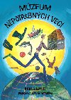Mzeum nepotrebnch vec - Igor Adamec