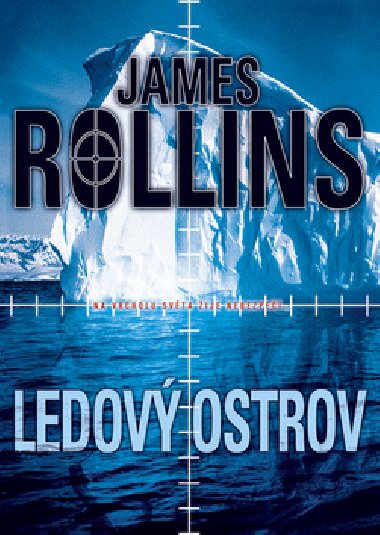 Ledov ostrov - James Rollins
