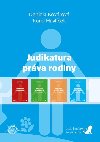Judikatura prva rodiny (tet doplnk) - Daniela Kovov; Karel Havlek