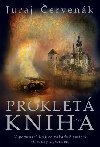 Proklet kniha - Juraj ervenk