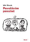Povolnm povale - Viki Shock