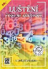 Lutn seln kovky - neuveden