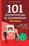 101 Conversations in Intermediate German - Richards Olly