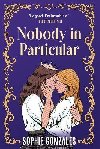 Nobody in Particular - Gonzales Sophie