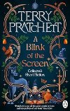 A Blink of the Screen - Terry Pratchett