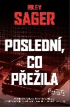 Posledn, co peila - Sager Riley