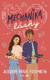 Mechanika lsky - Alexene Follmuth 