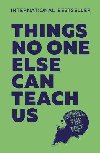 Things No One Else Can Teach Us - Humble the Poet