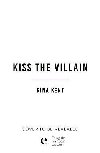 Kiss the Villain - Kent Rina