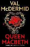 Queen Macbeth - McDermidov Val