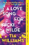 Love Song for Ricki Wilde - Williams Tia