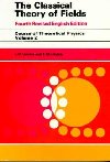 Classical Theory of Fields - Landau L D