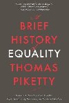 Brief History of Equality - Piketty Thomas