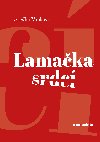 Lamaka srdc - Aneka Vakov 