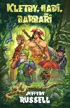 Kletby, hadi, barbai - Russell Jeffery