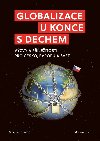 Globalizace u konce s dechem - Mojmr Hampl 