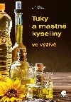 Tuky a mastn kyseliny - Ji Brt 