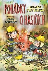 Pohdky o hasich - Zuzana Pospilov , Zuzana Pospilov Josef Pospchal 