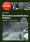 Prvodce povstaleckou Prahou. Svazek I.+ Svazek II. - Pavel mejkal