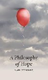 Philosophy of Hope - Svendsen Lars Fr. H.