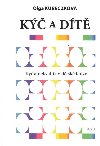 K a dt - K a nekvalita v dtsk knize - Kubeczkov Olga