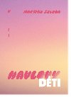 Havlovy dti - Martina Zelen 