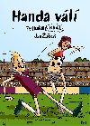 Fotbalov krl: Handa vl - Jan ek 