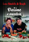 Lea Stekl a Stejk - Vame s mamkou - Stejk 