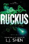 Ruckus - L.J. Shen