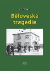 Blovesk tragdie - Vclav Sdlo