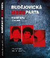 Budjovick mordparta - Vclav Hsek,Pavel Pechouek