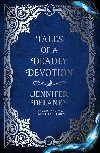 Tales of a Deadly Devotion - Delaney Jennifer