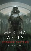 Vpadek systm - Martha Wells 