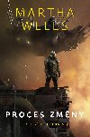 Proces zmny - Martha Wells 