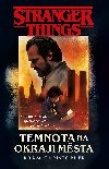 Temnota na okraji msta - Adam Christopher 