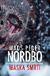 Maska smrti - Mads Peder Nordbo 