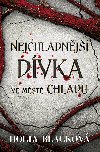Nejchladnj dvka ve mst chladu - Holly Black 