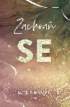 Zachra se - Mona Kasten 