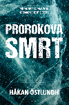 Prorokova smrt - Hakan stlundh 