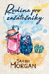 Rodina pro zatenky - Sarah Morgan 
