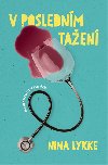 V poslednm taen - Nina Lykke 