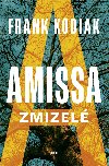Amissa: Zmizel - Frank Kodiak 