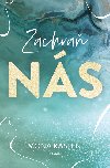 Zachraň nás - Mona Kasten 