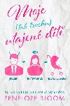 Moje (tak trochu) utajen dt - Penelope Bloom 