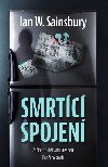 Smrtc spojen - Ian W. Sainsbury 